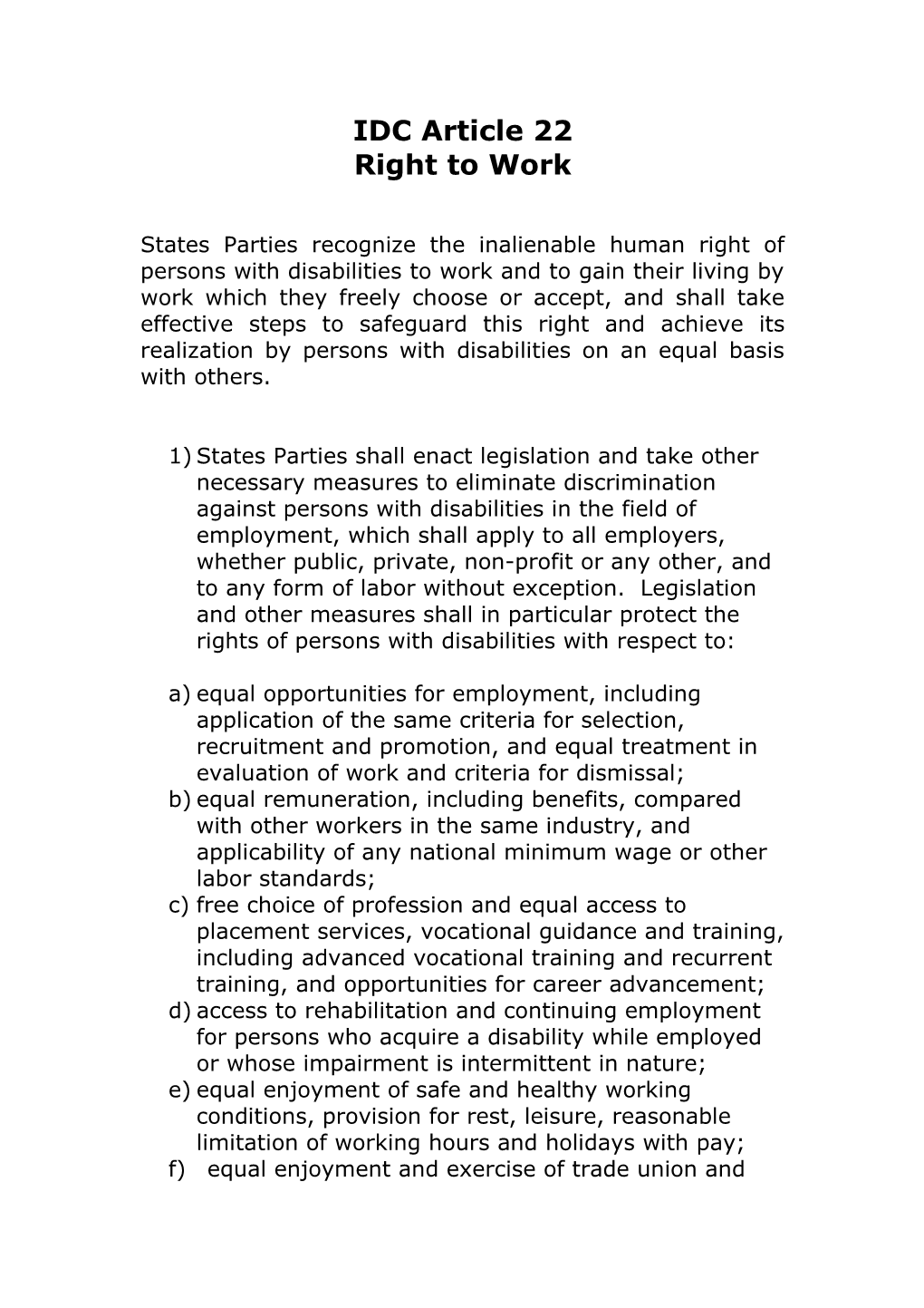 States Parties Recognize the Inalienable Human Right of Persons with Disabilities to Work