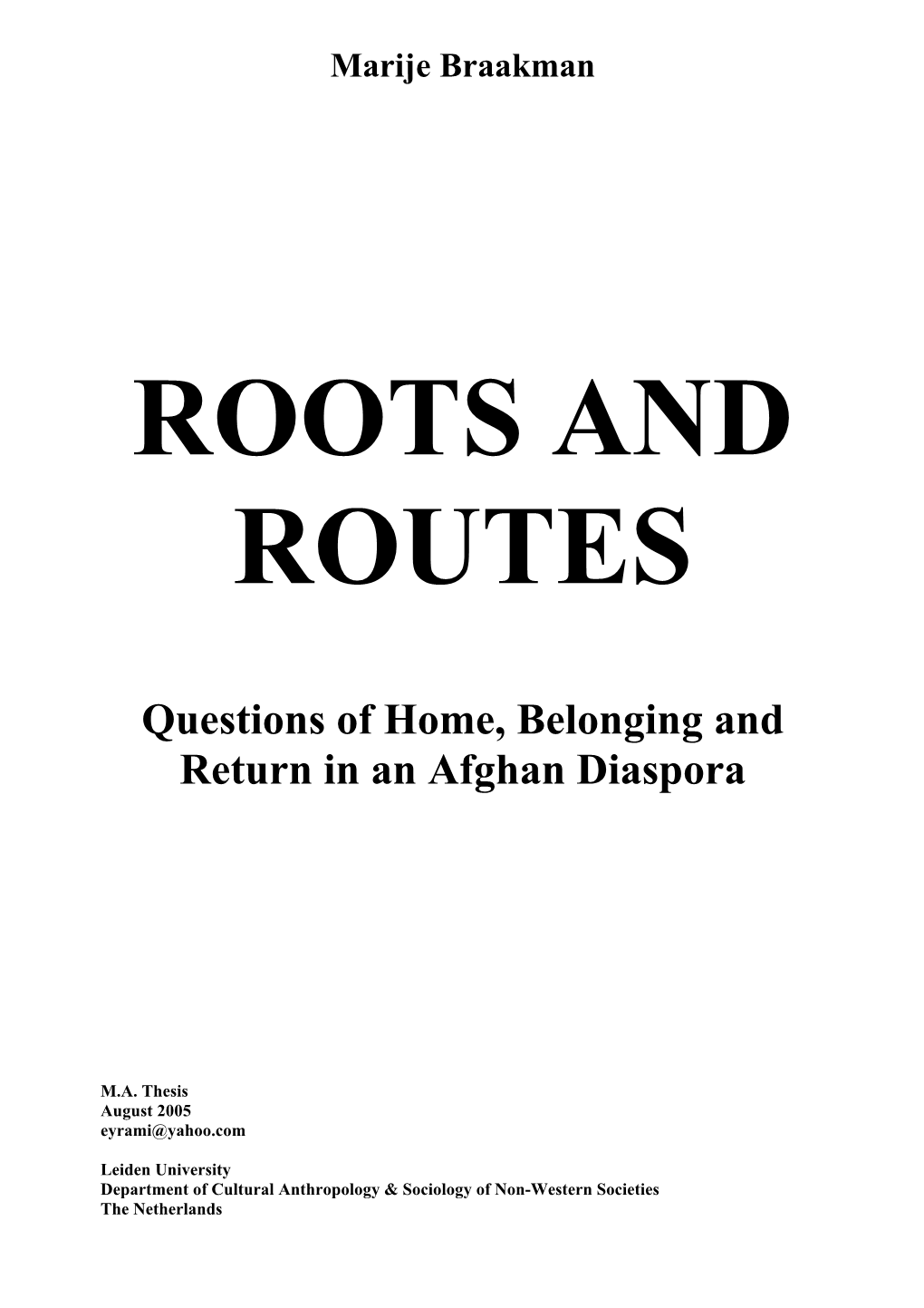 Questions of Home, Belonging and Return in an Afghan Diaspora