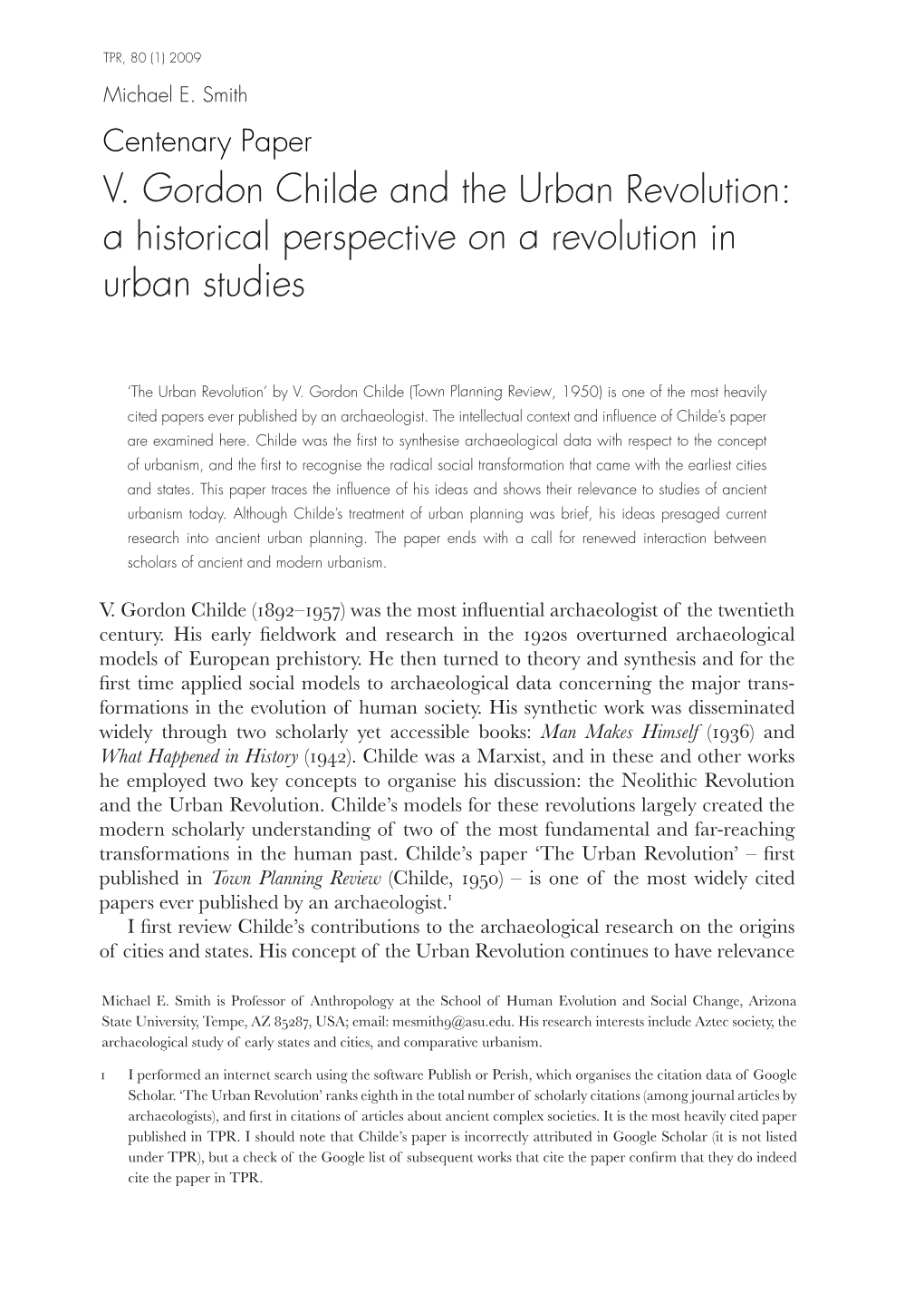 V. Gordon Childe and the Urban Revolution: a Historical Perspective on a Revolution in Urban Studies