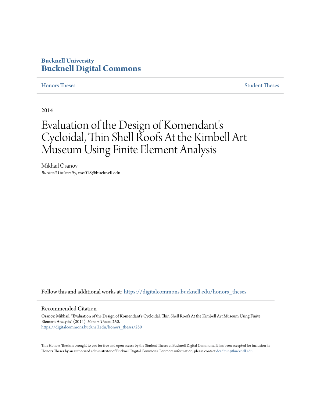 Evaluation of the Design of Komendant's Cycloidal, Thin Shell