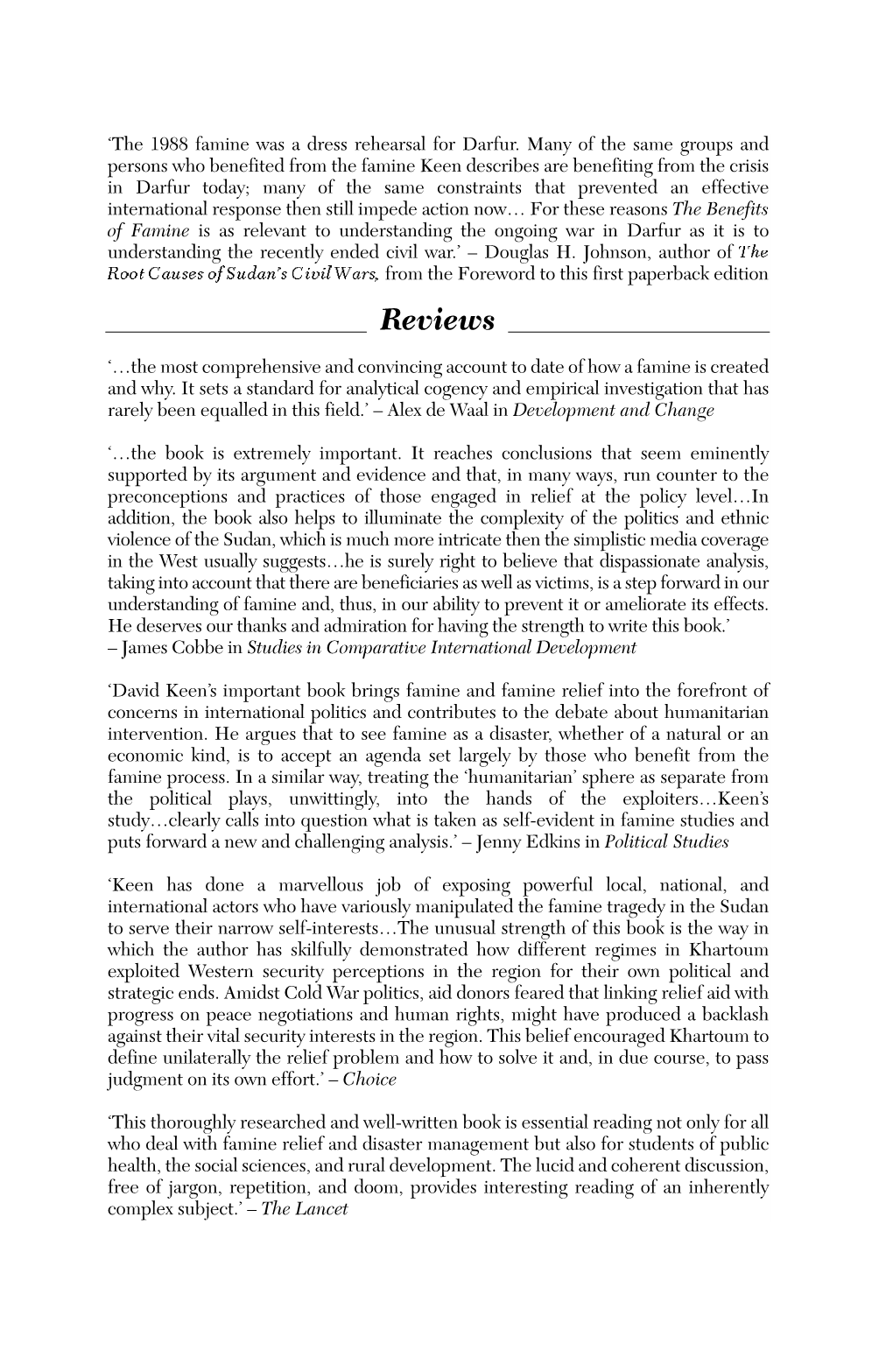 The Benefits of Famine Is As Relevant to Understanding the Ongoing War in Darfur As It Is to Understanding the Recently Ended Civil War.’ – Douglas H