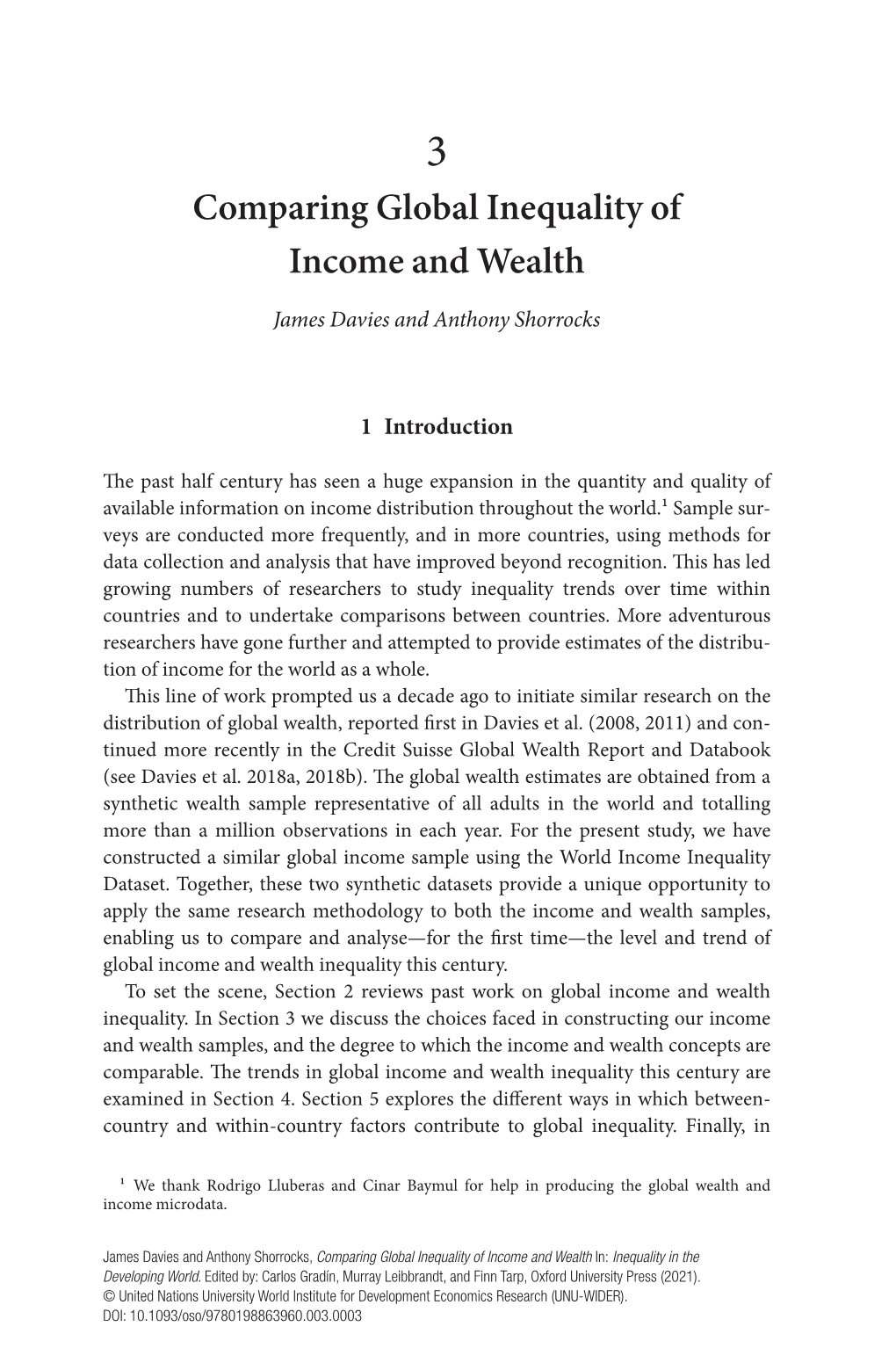 Comparing Global Inequality of Income and Wealth