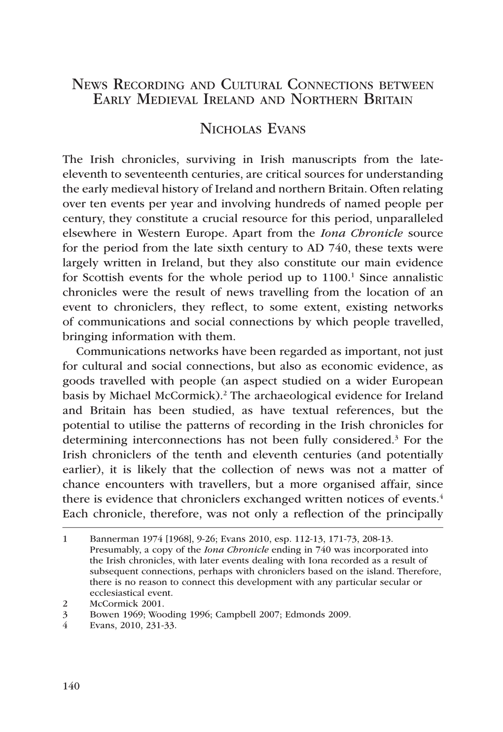 News Recording and Cultural Connections Between Early Medieval Ireland and Northern Britain