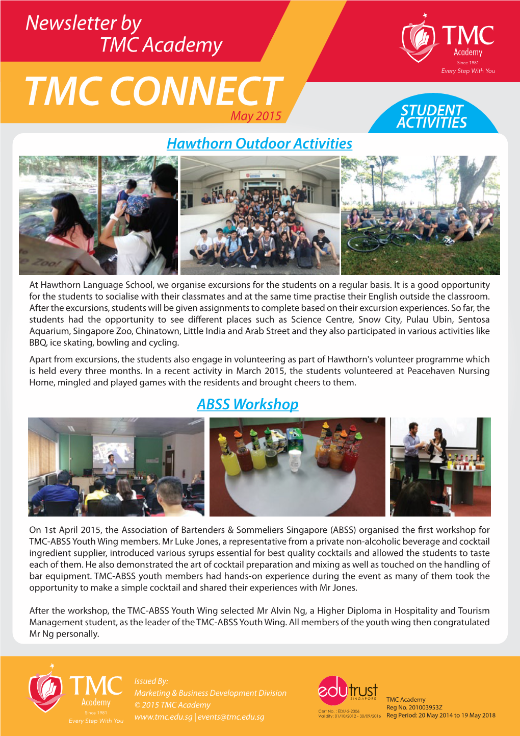 TMC CONNECT STUDENT May 2015 ACTIVITIES Hawthorn Outdoor Activities