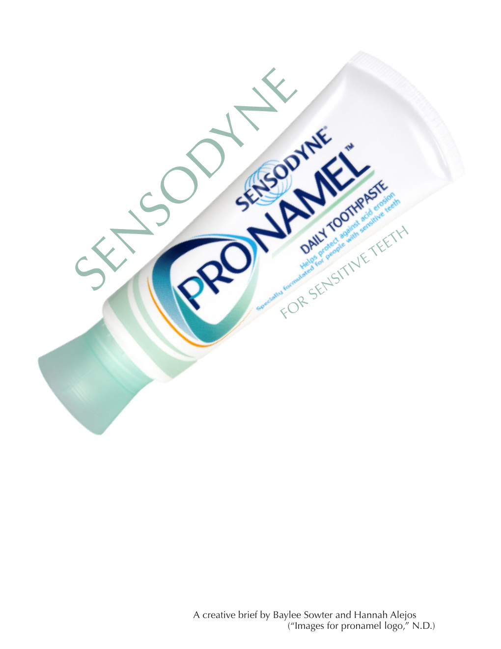 Sensodyne for Sensitive Teeth