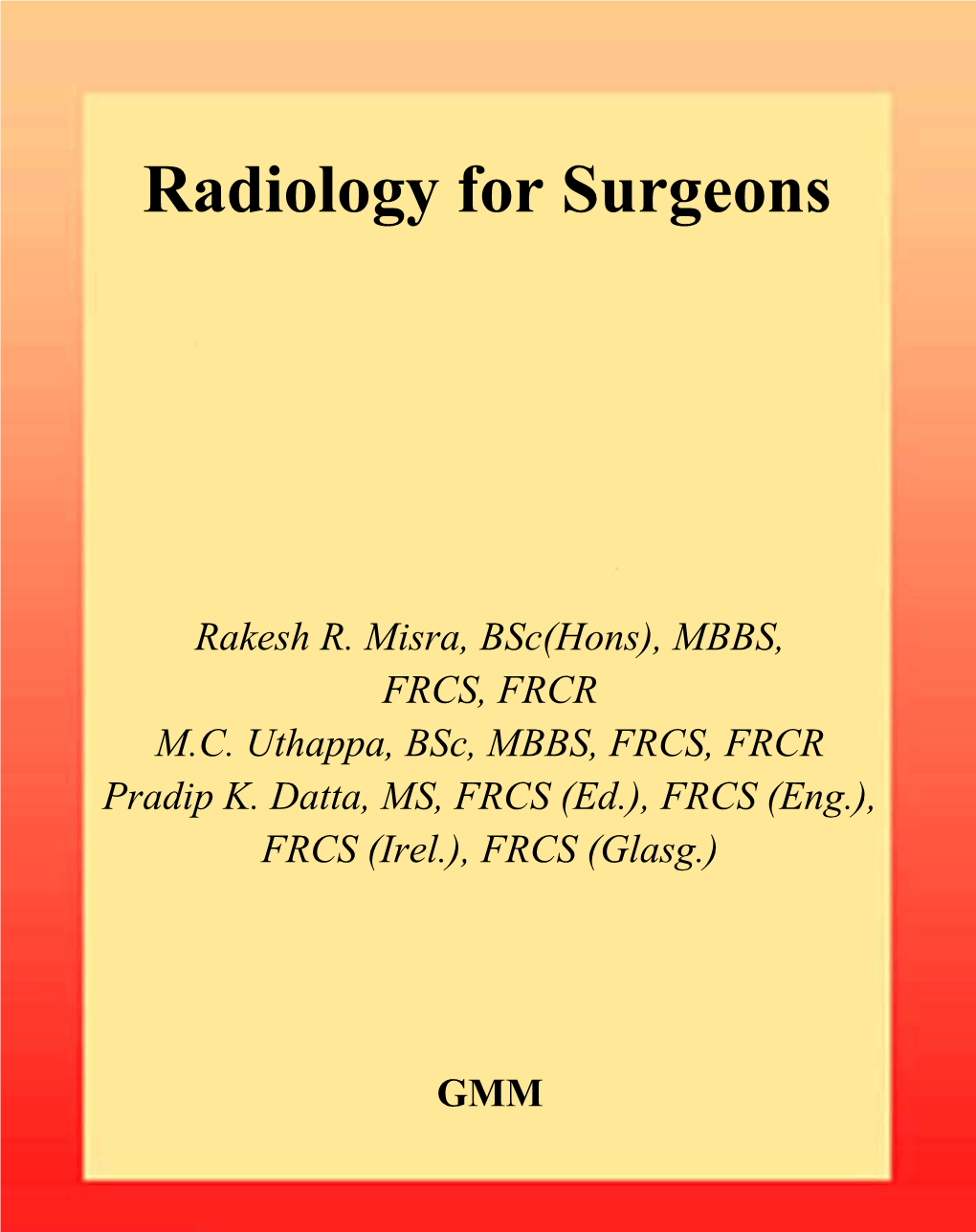 Radiology for Surgeons