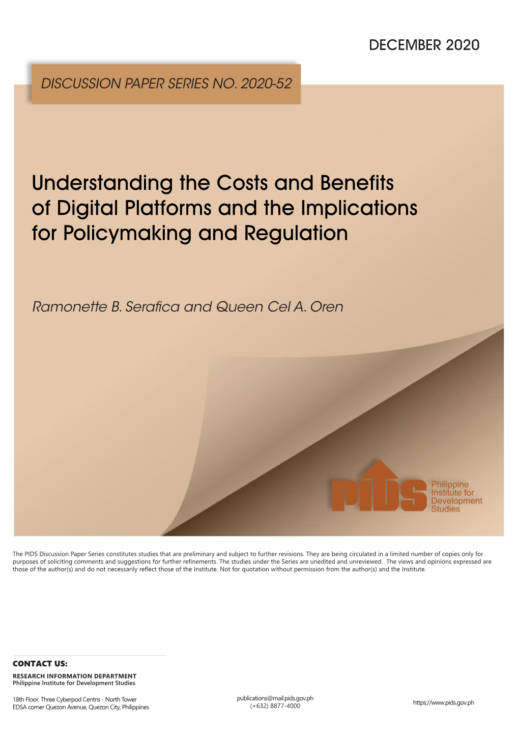 Understanding the Costs and Benefits of Digital Platforms and the Implications for Policymaking and Regulation