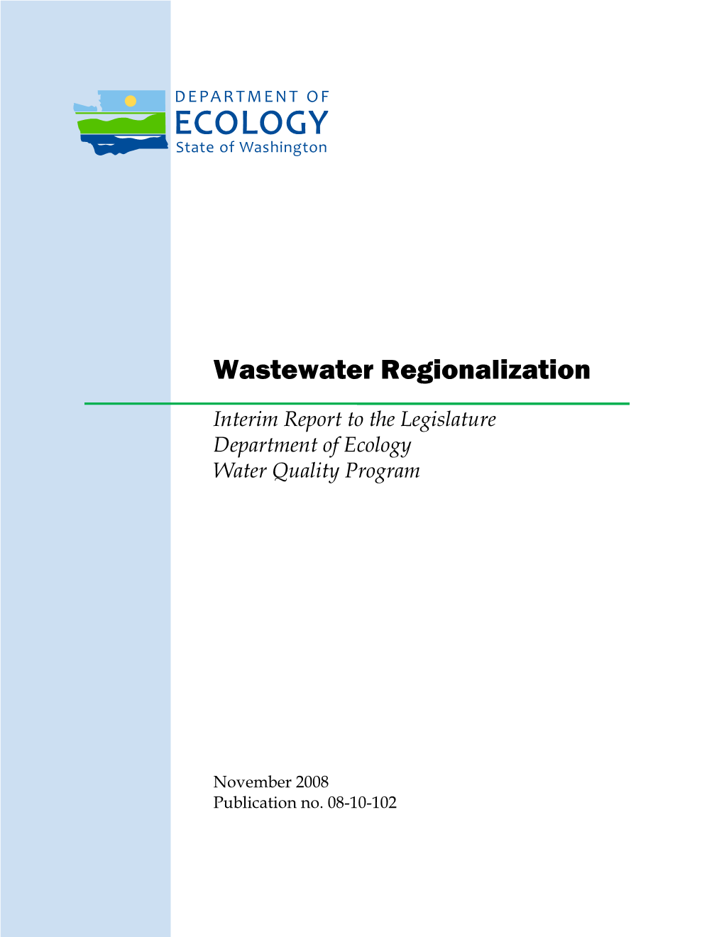 Wastewater Regionalization: Interim Report to the Legislature