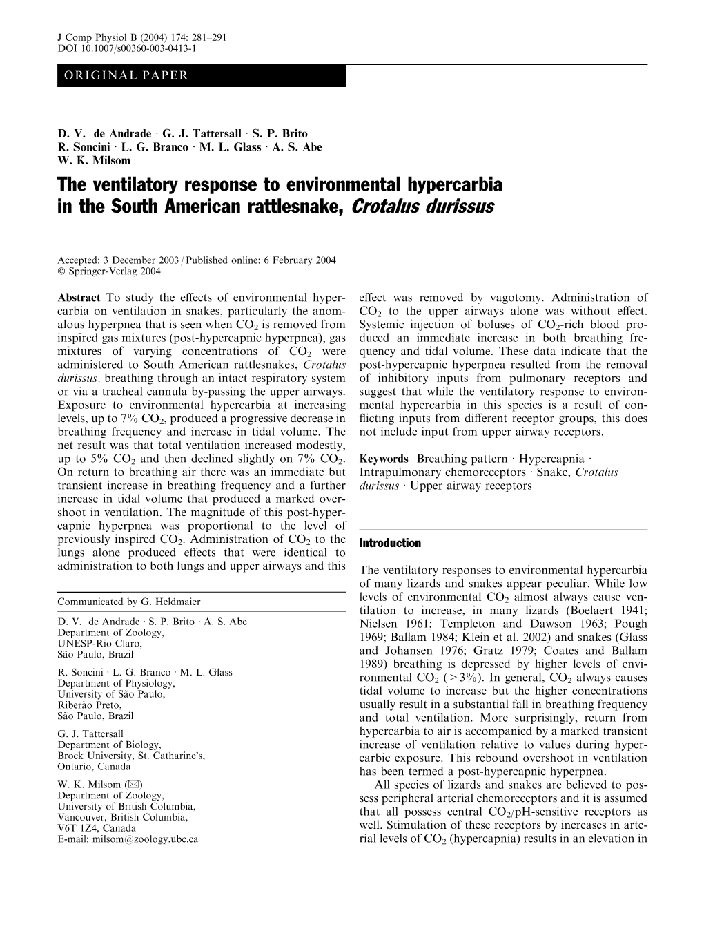 The Ventilatory Response to Environmental Hypercarbia in the South American Rattlesnake, Crotalus Durissus