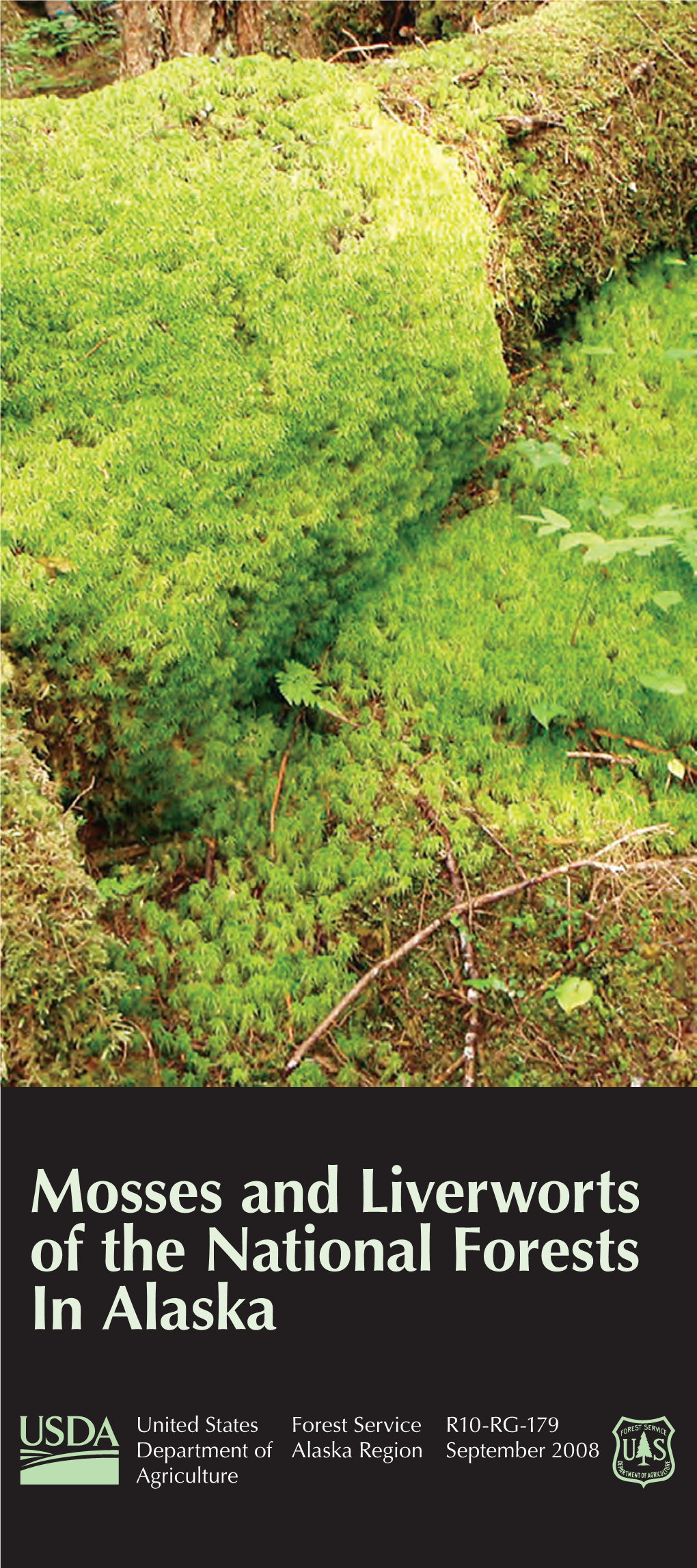 Mosses and Liverworts of the National Forests in Alaska