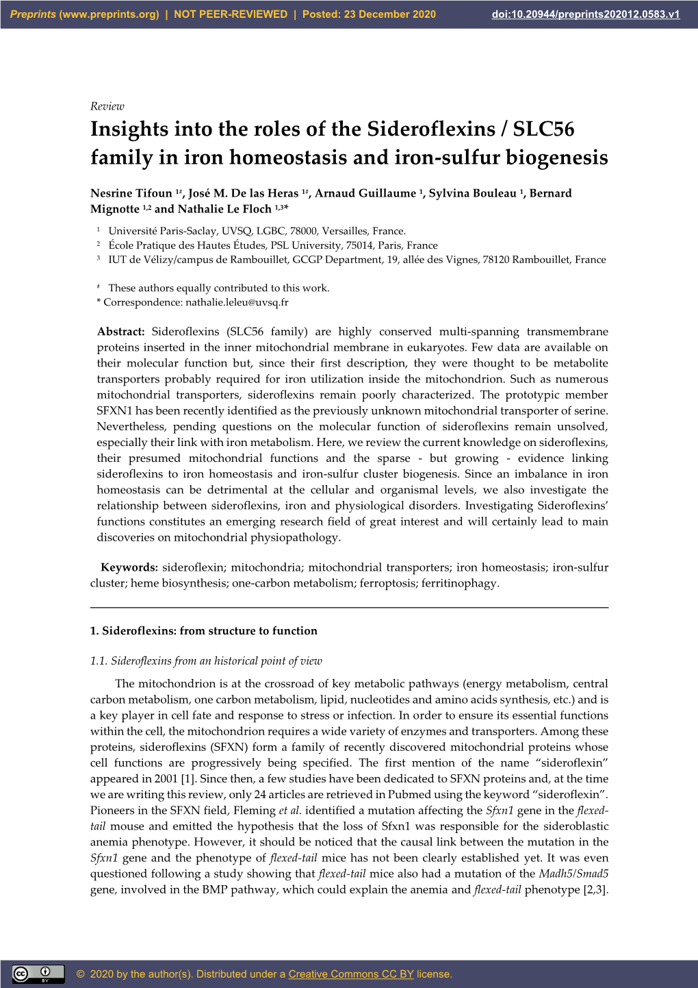 Insights Into the Roles of the Sideroflexins / SLC56 Family in Iron Homeostasis and Iron-Sulfur Biogenesis