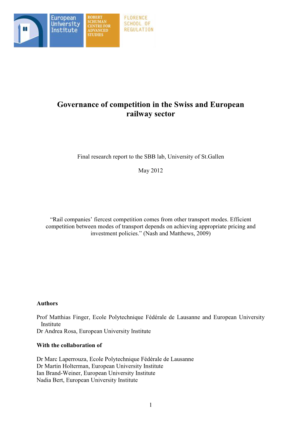 Governance of Competition in the Swiss and European Railway Sector