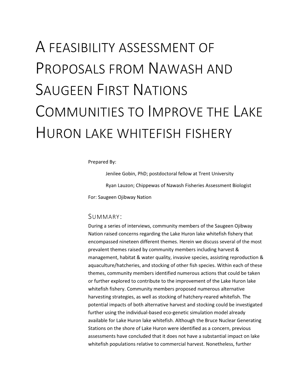 A Feasibility Assessment of Proposals from Nawash and Saugeen First Nations Communities to Improve the Lake Huron Lake Whitefish Fishery