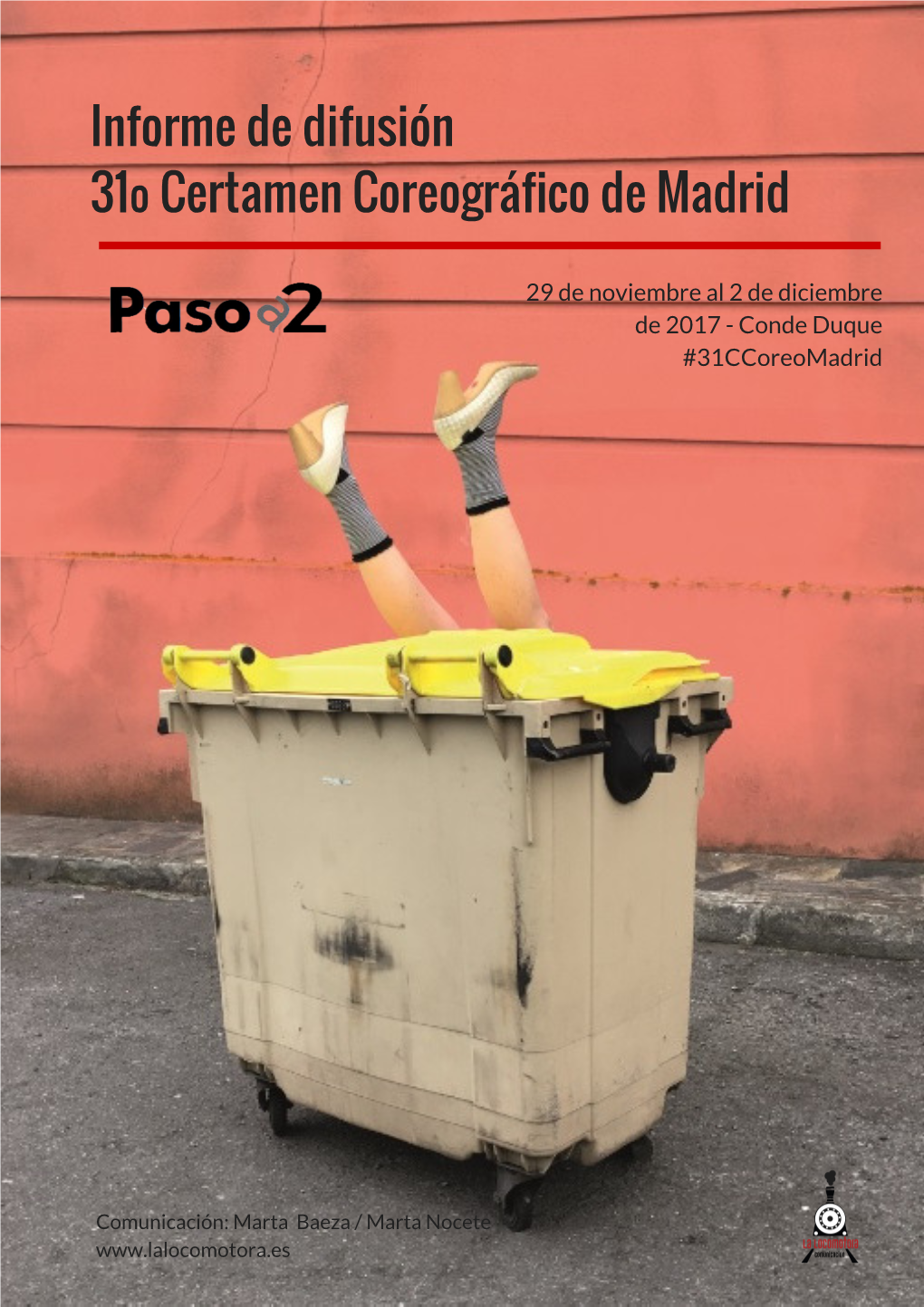 Informe De Difusión 31º Certamen Coreográfico De Madrid