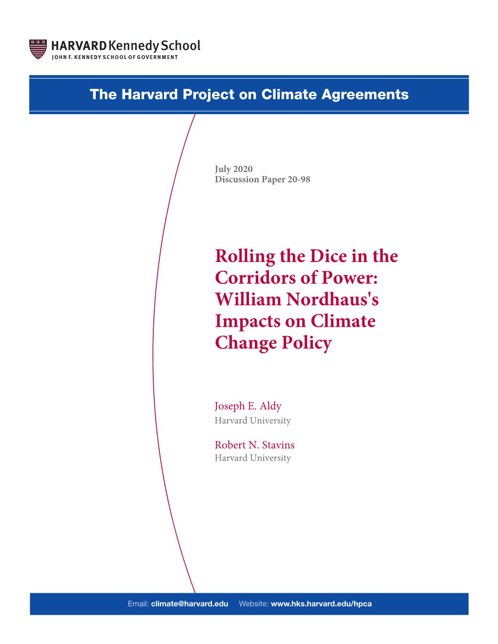 Rolling the Dice in the Corridors of Power: William Nordhaus's Impacts on Climate Change Policy