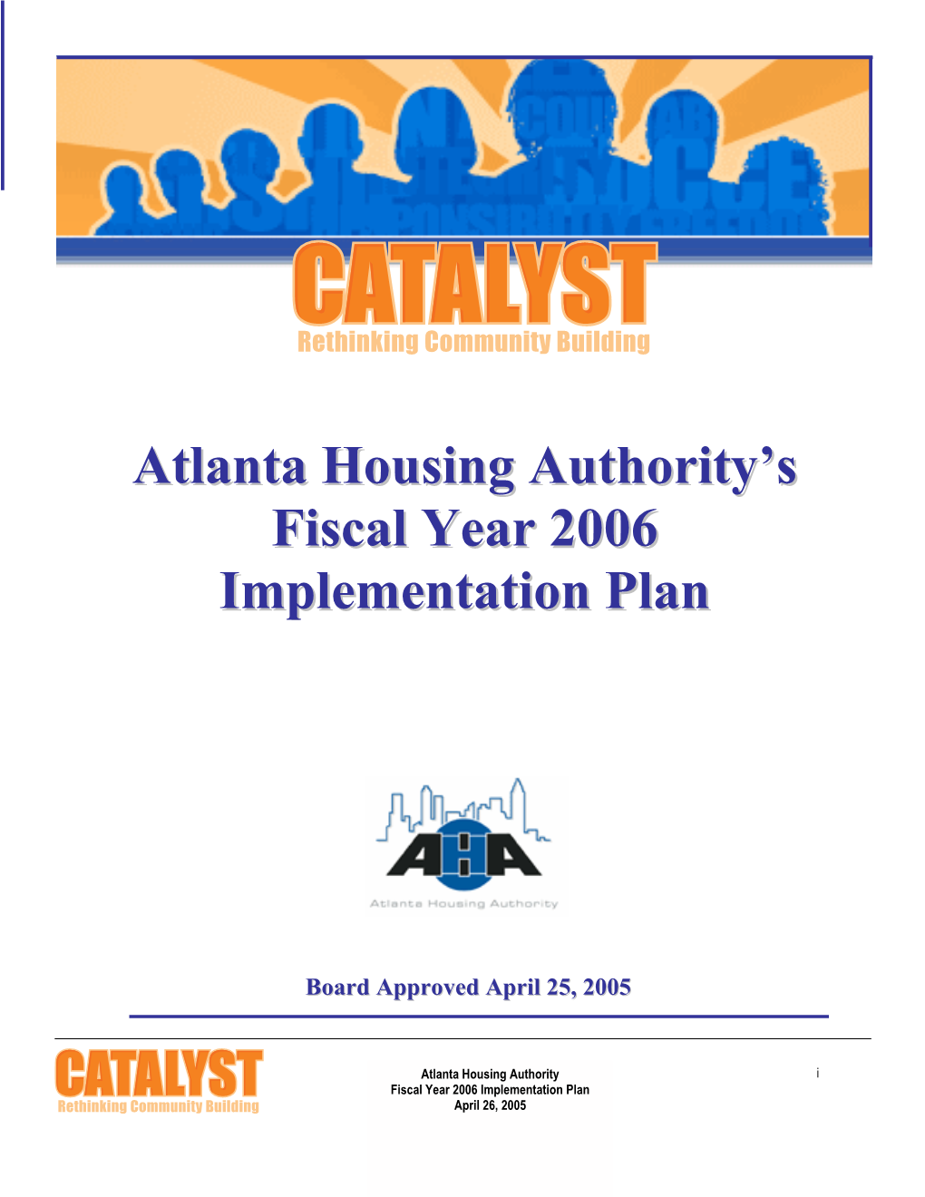 Atlanta Housing Authority's Fiscal Year 2006 Implementationn Plan