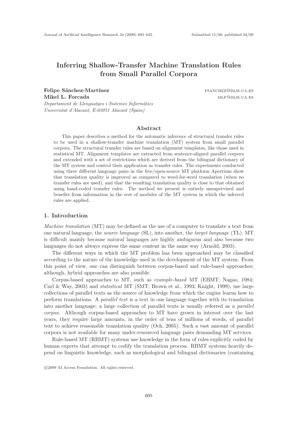 Inferring Shallow-Transfer Machine Translation Rules from Small Parallel Corpora