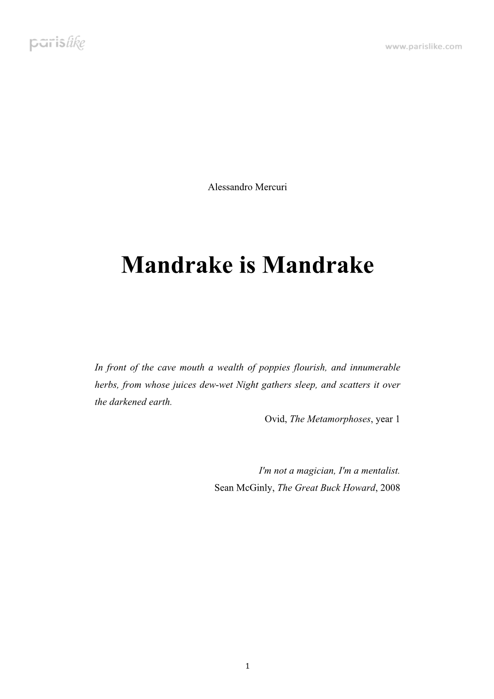 Mandrake Is Mandrake