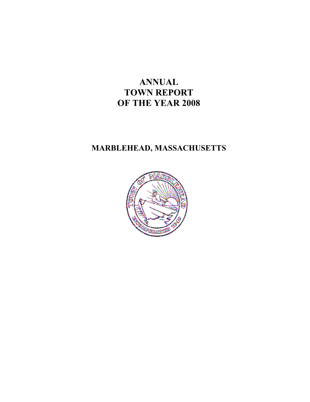 Annual Town Report of the Year 2008