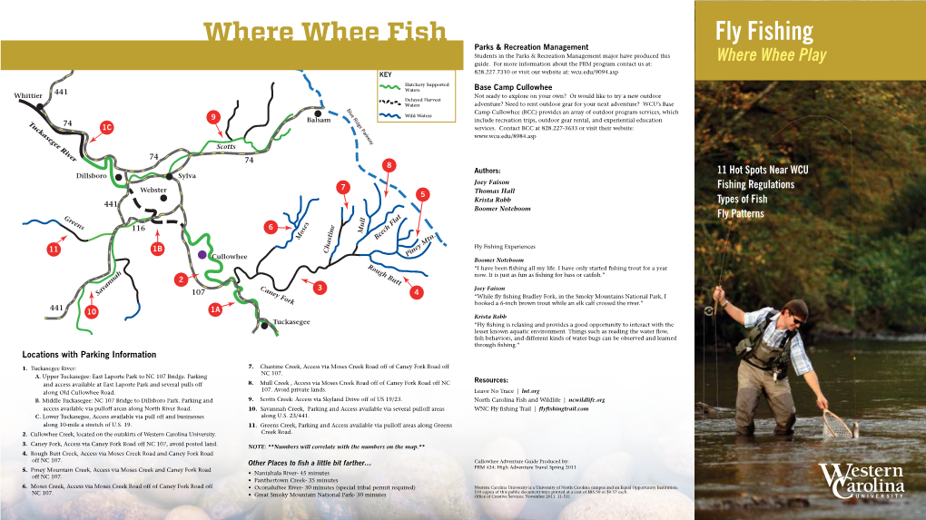Fly Fishing Where Whee Fish Parks & Recreation Management Students in the Parks & Recreation Management Major Have Produced This Guide