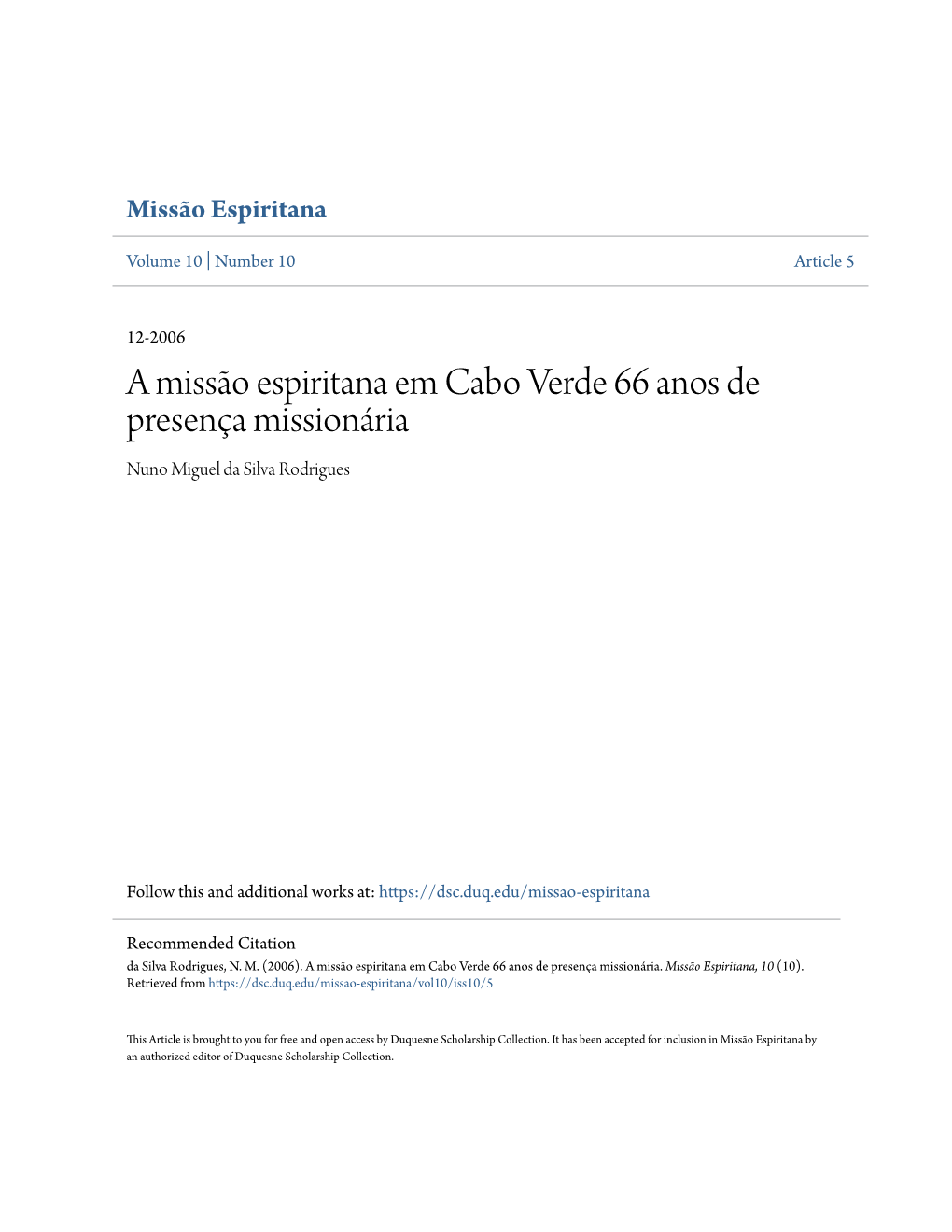 A Missão Espiritana Em Cabo Verde 66 Anos De Presença Missionária Nuno Miguel Da Silva Rodrigues