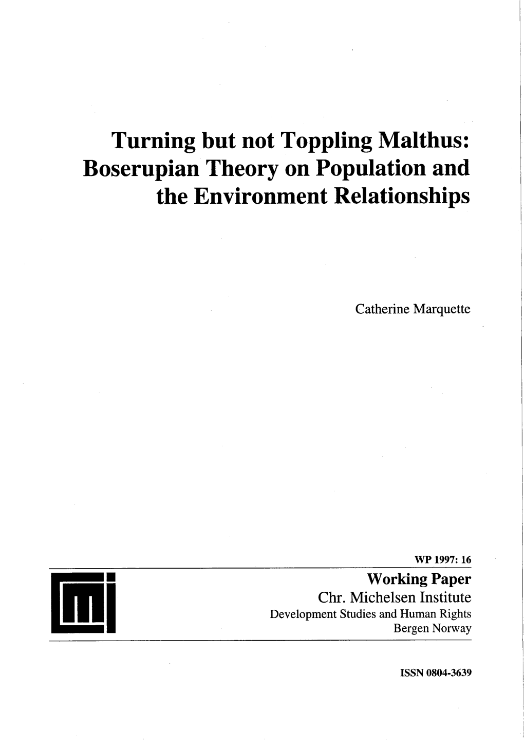 Boserupian Theory on Population and the Environment Relationships