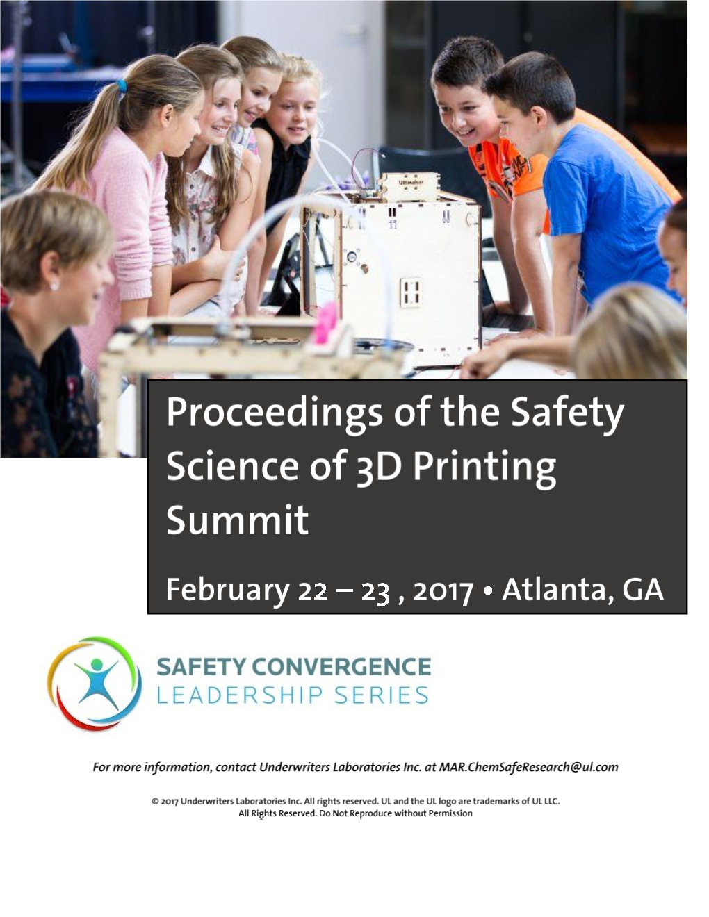 Proceedings of the Safety Science of 3D Printing 2017