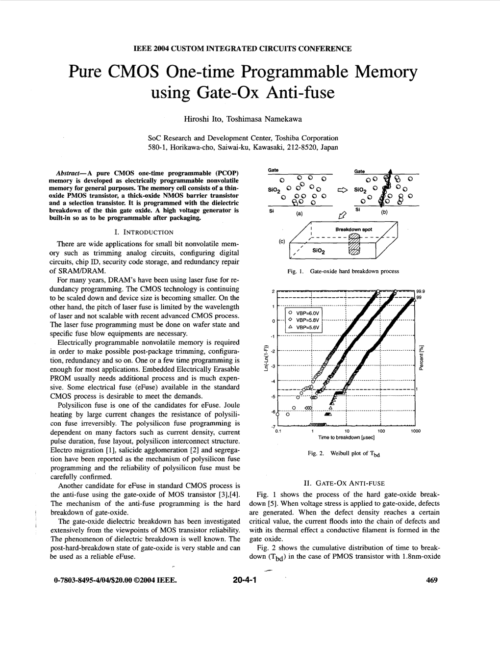 Pure CMOS One-Time Programmable Memory Using Gate-Ox Anti-Fuse