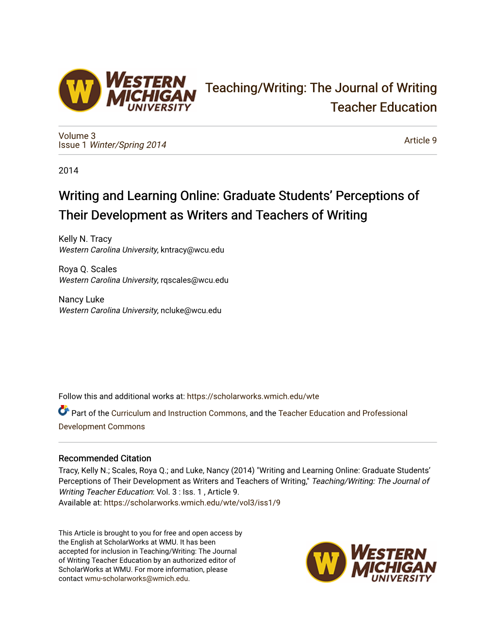 Graduate Students' Perceptions of Their Development As Writers and Teachers of Writing