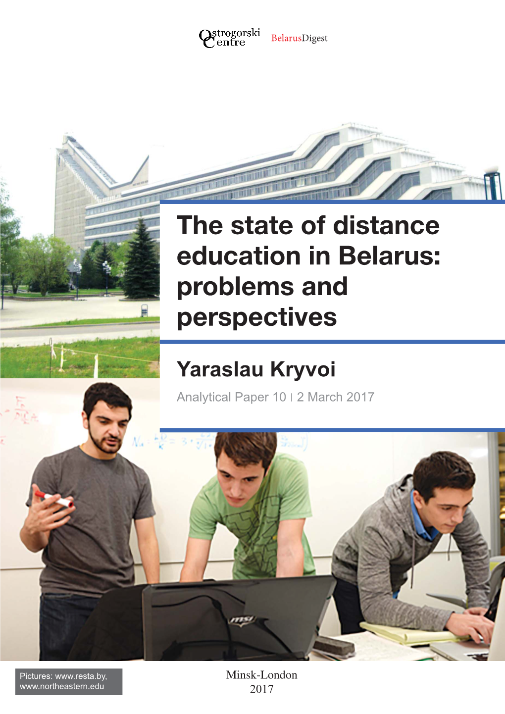 The State of Distance Education in Belarus: Problems and Perspectives