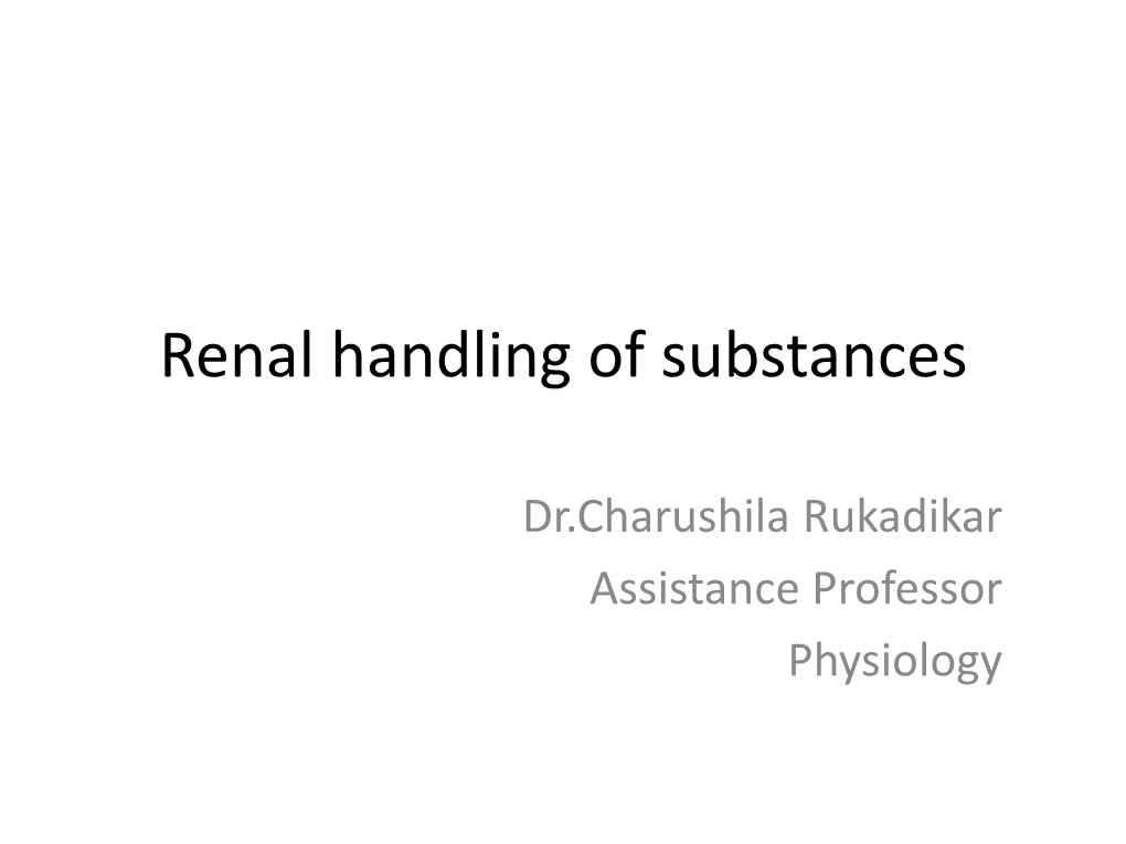 Renal Handling of Substances