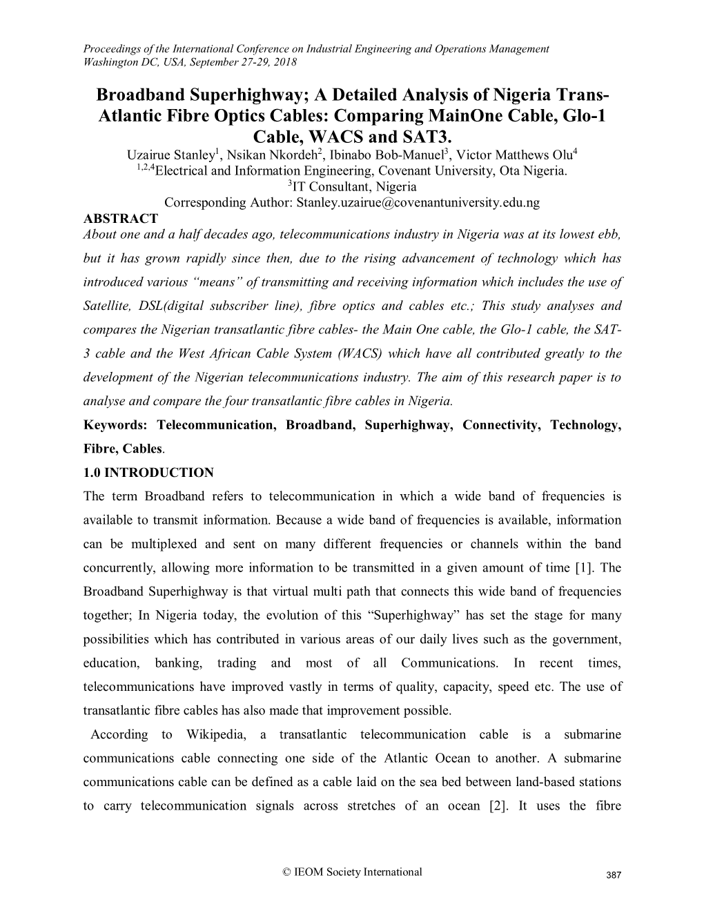 A Detailed Analysis of Nigeria Trans- Atlantic Fibre Optics Cables: Comparing Mainone Cable, Glo-1 Cable, WACS and SAT3