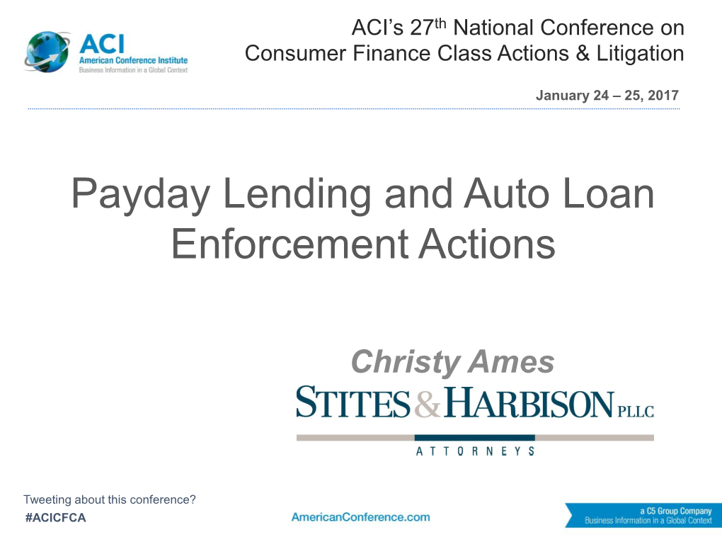 Payday Lending and Auto Loan Enforcement Actions