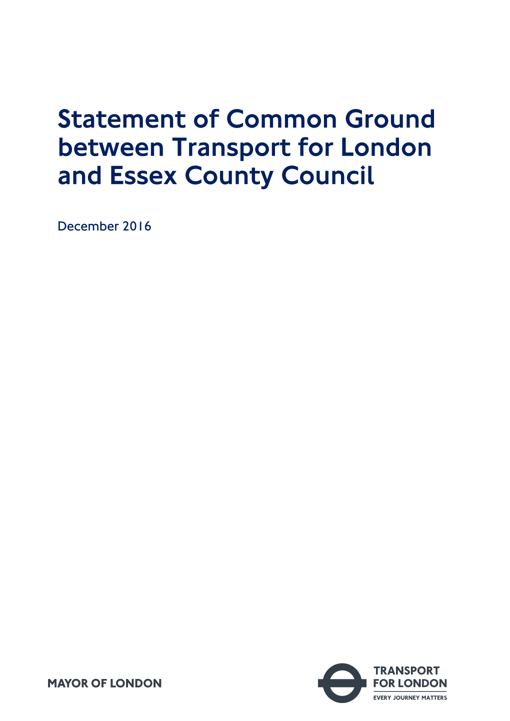 Statement of Common Ground Between Transport for London and Essex County Council