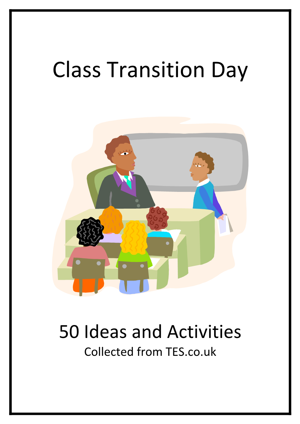 Class Transition Day