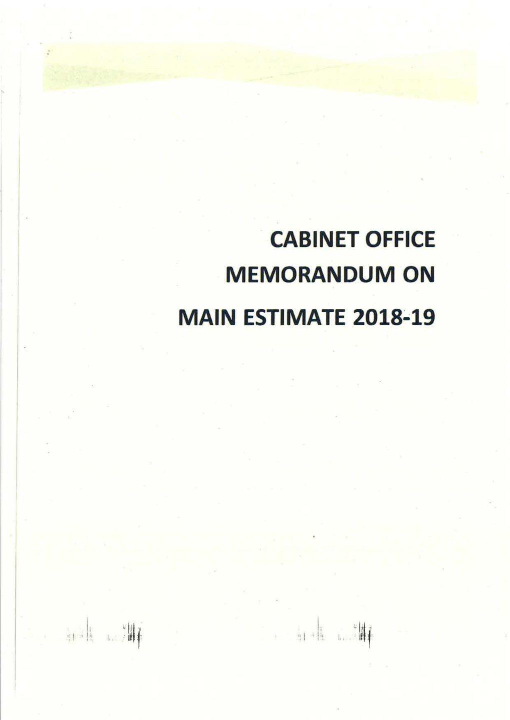 Cabinet Office Memorandum on Main Estimate 2018-19