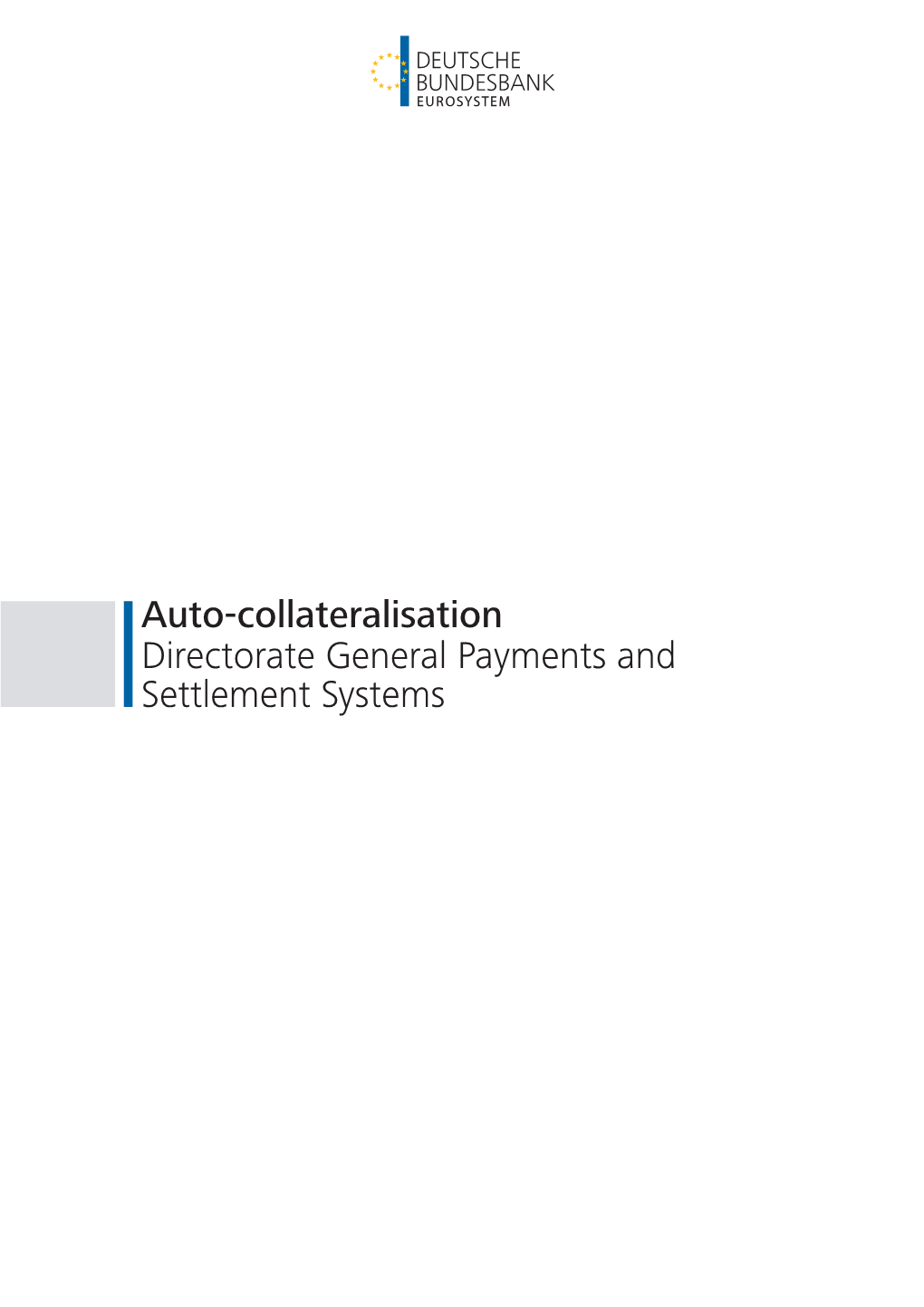 Fact Sheet Auto-Collateralisation