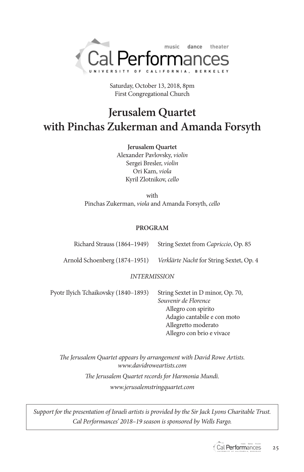 Jerusalem Quartet with Pinchas Zukerman and Amanda Forsyth