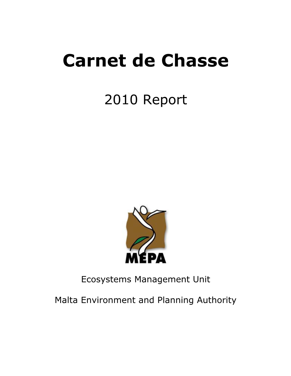 Carnet De Chasse- Open Season