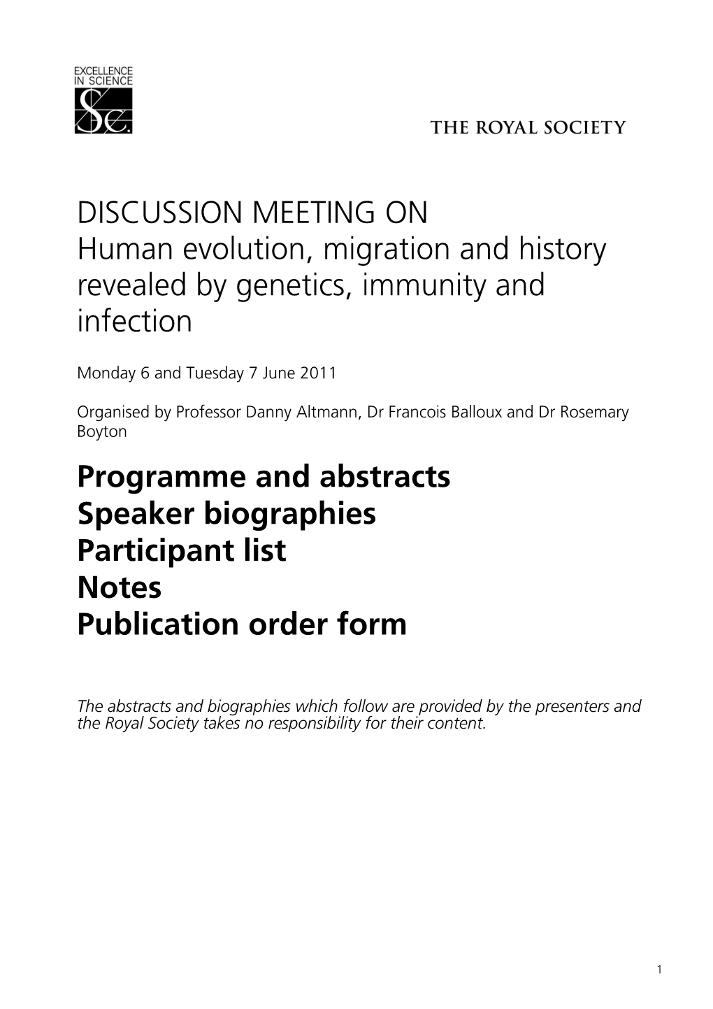 Human Evolution, Migration and History Revealed by Genetics, Immunity and Infection