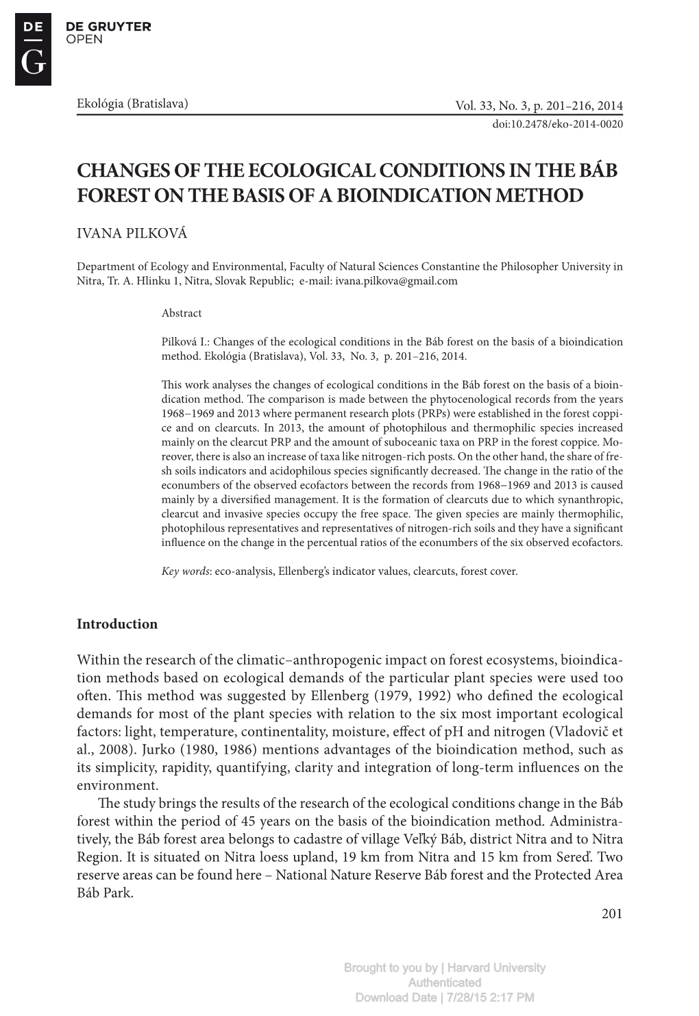 Changes of the Ecological Conditions in the Báb Forest on the Basis of a Bioindication Method