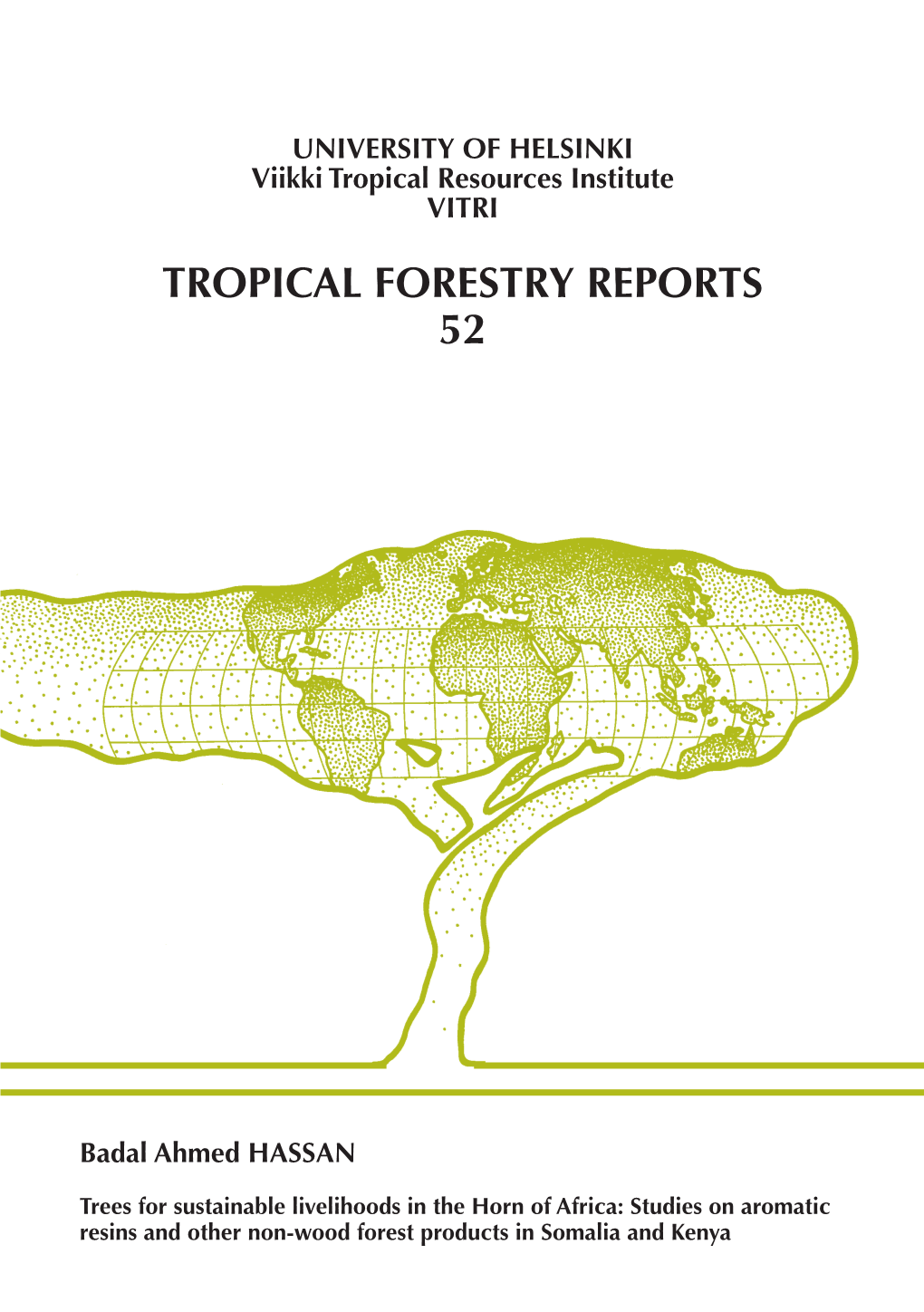 Trees for Sustainable Livelihoods in the Horn of Africa