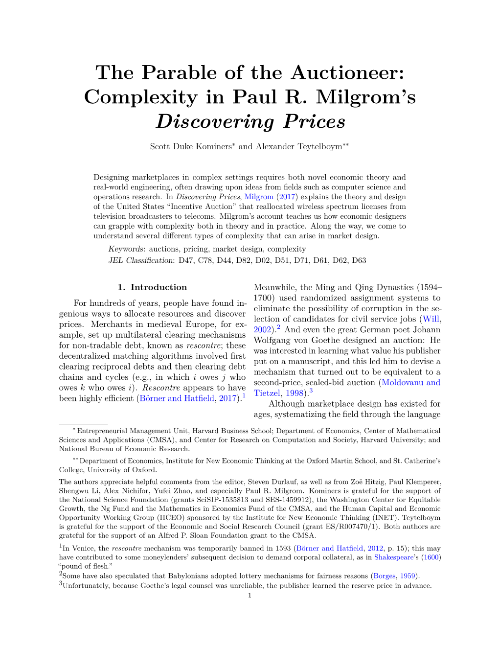 Complexity in Paul R. Milgrom's Discovering Prices