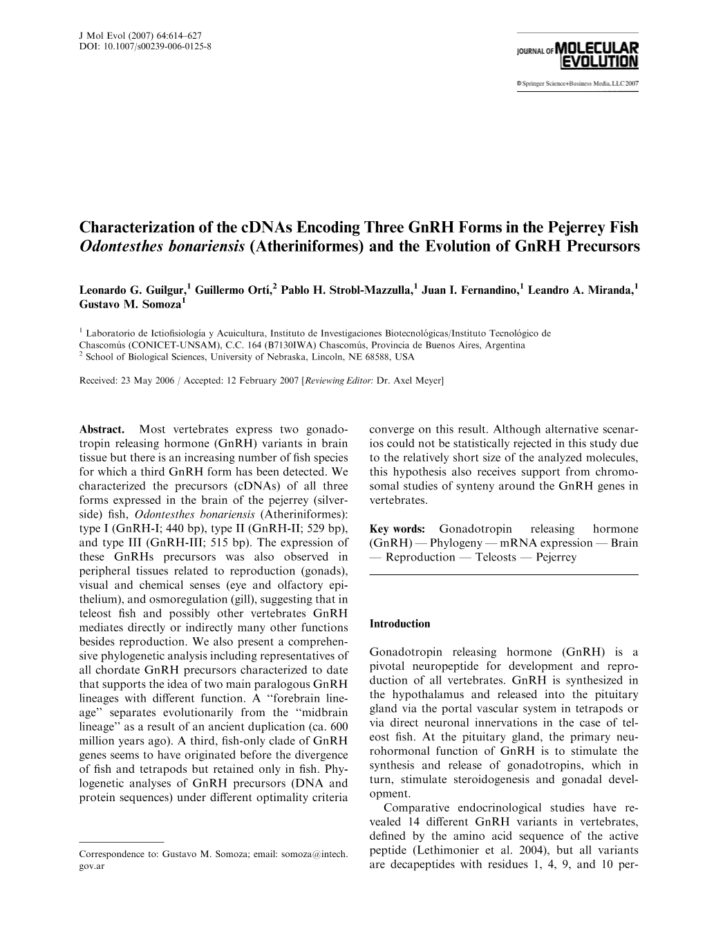 Characterization of the Cdnas Encoding Three Gnrh Forms in the Pejerrey Fish Odontesthes Bonariensis (Atheriniformes) and the Evolution of Gnrh Precursors