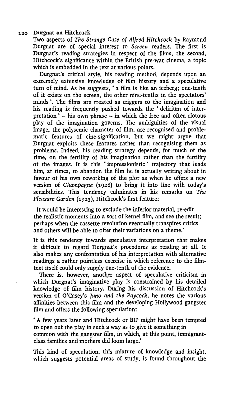 120 Durgnat on Hitchcock Two Aspects of the Strange Case of Alfred Hitchcock by Raymond Durgnat Are of Special Interest to Screen Readers