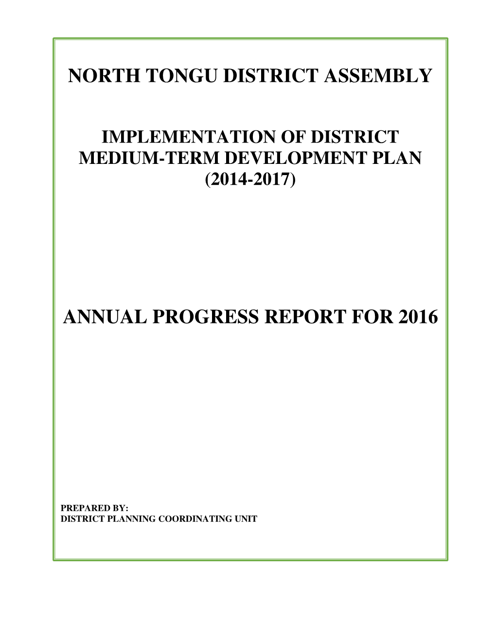 North Tongu District Assembly Annual Progress