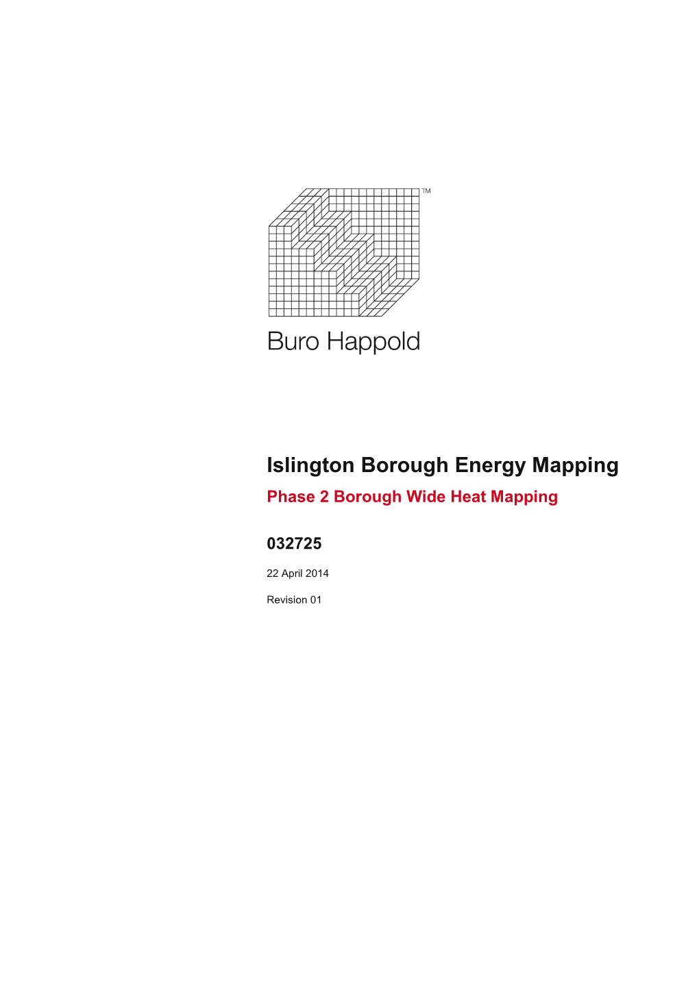 Islington Borough Energy Mapping Phase 2 Borough Wide Heat Mapping