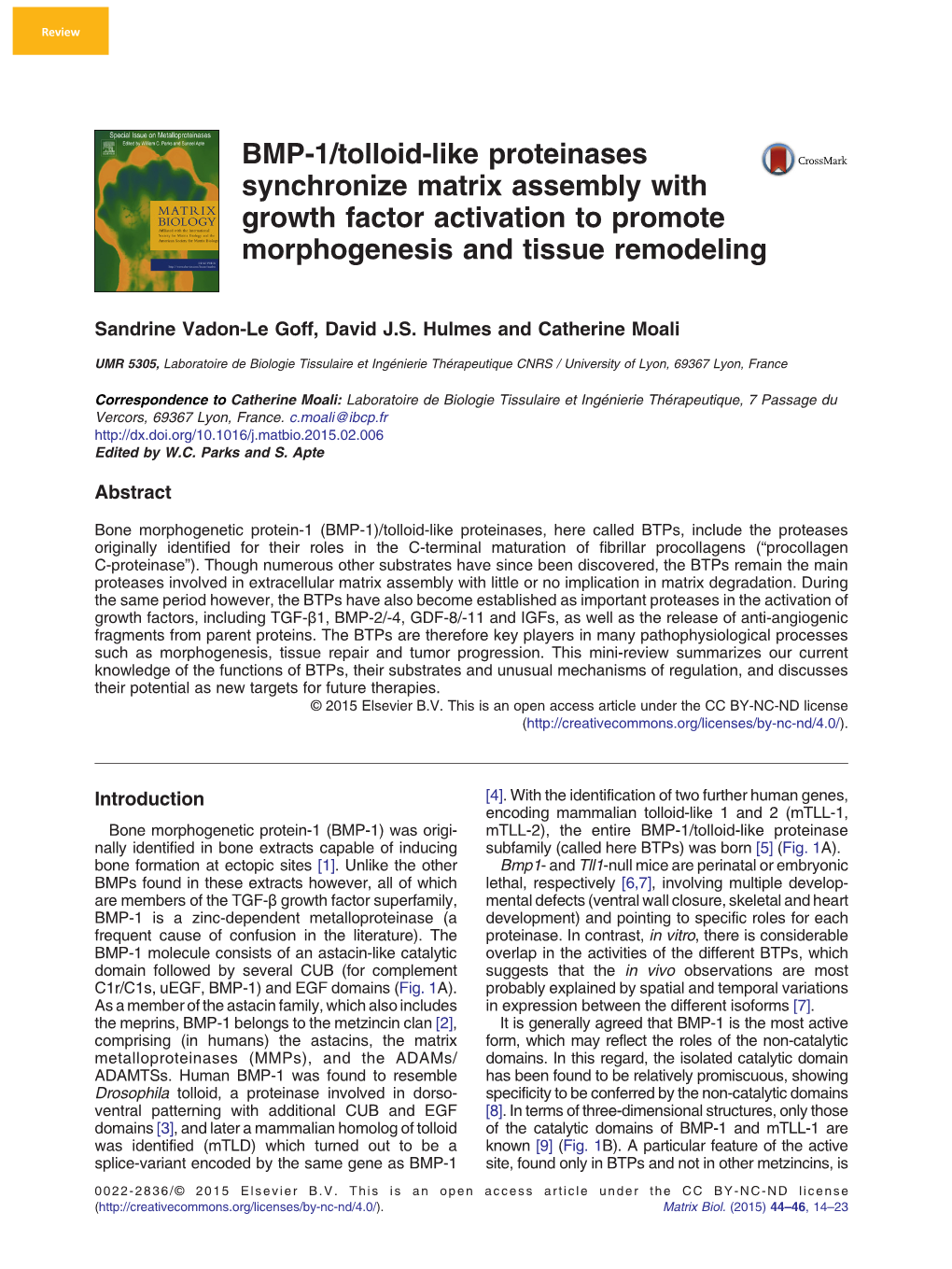 BMP-1/Tolloid-Like Proteinases Synchronize Matrix Assembly with Growth Factor Activation to Promote Morphogenesis and Tissue Remodeling