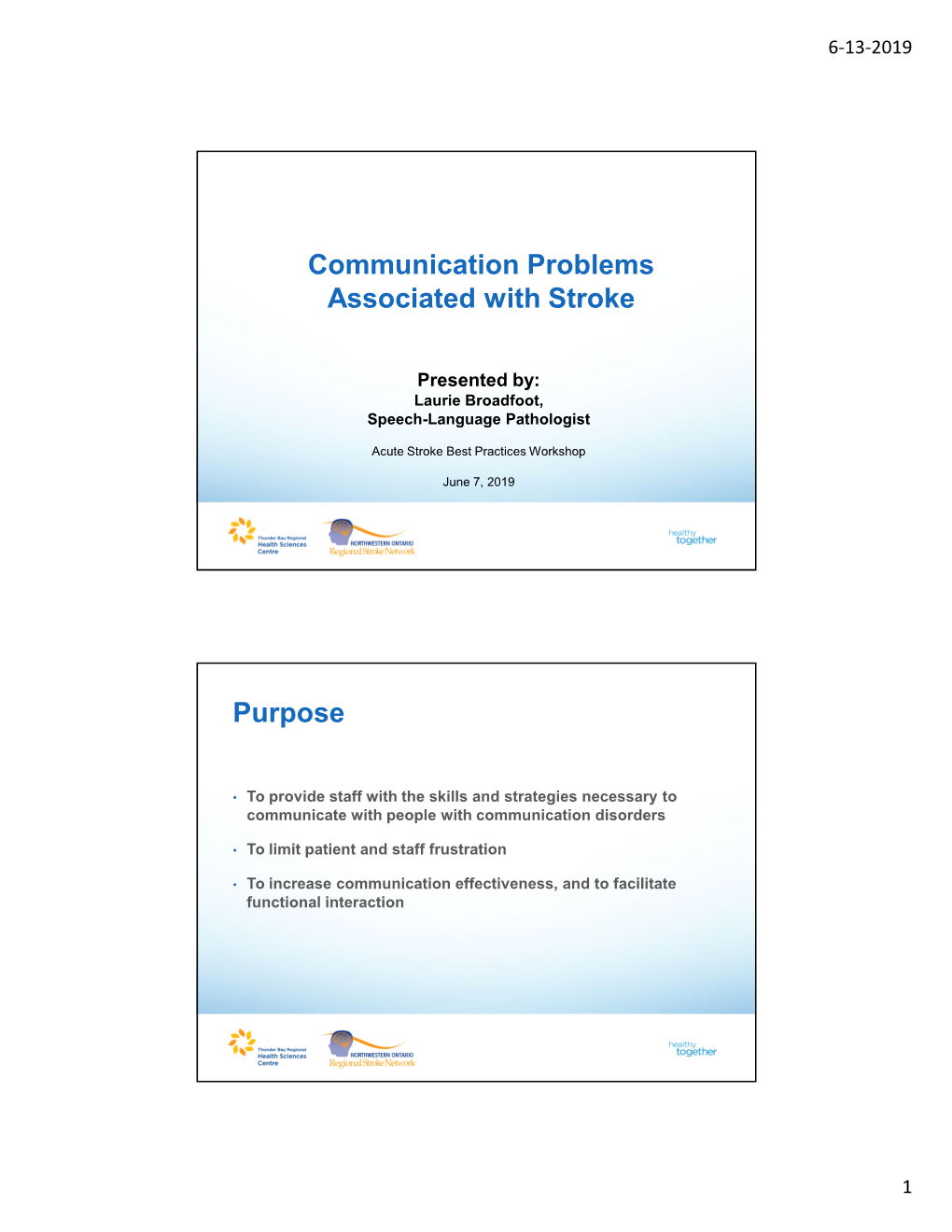 Communication Problems Associated with Stroke Purpose