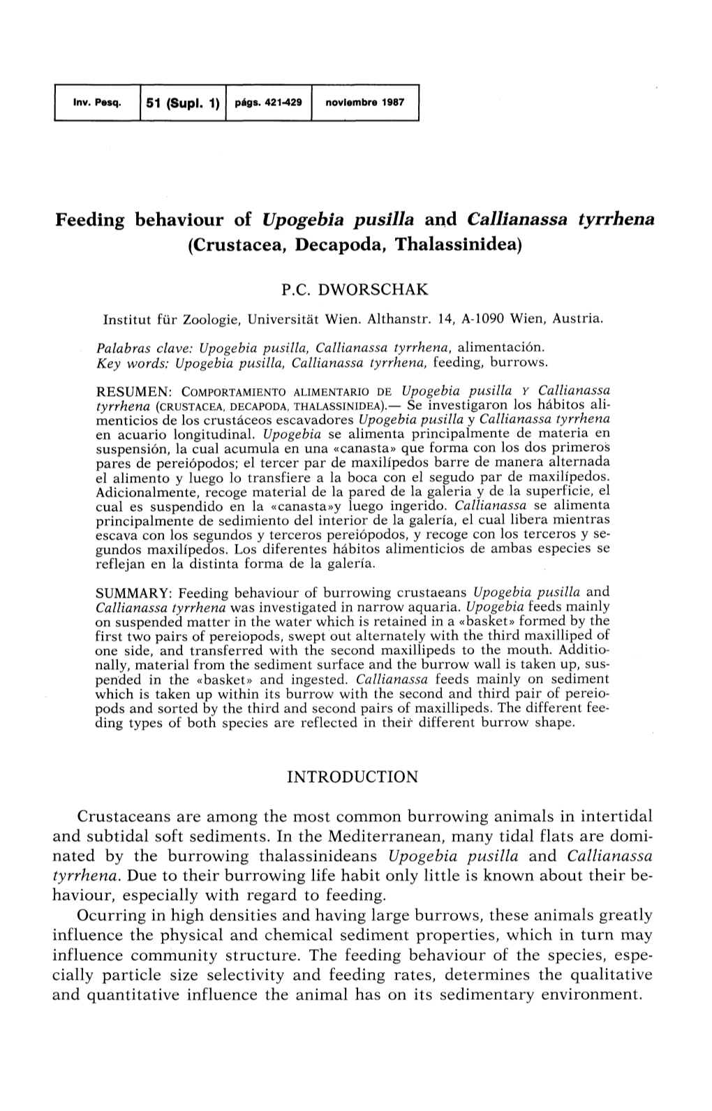 Feeding Behaviour of Upogebia Pusilla and Callianassa Tyrrhena (Crustacea, Decapoda, Thalassinidea)